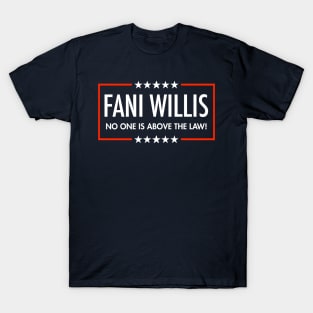 Fani Willis - No One is Above the Law (blue) T-Shirt